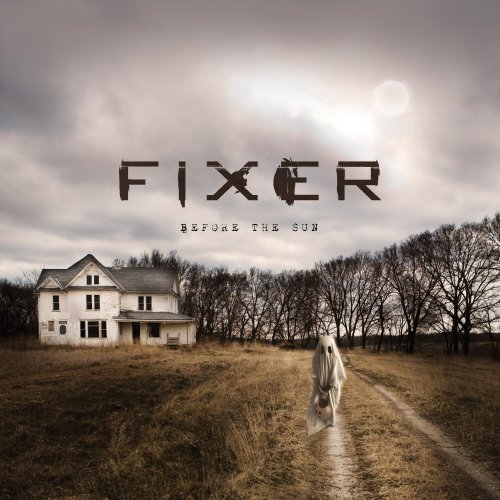 Fixer - Before the Sun - Bob Held Producer