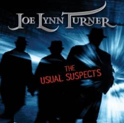 Joe Lynn Turner - The Usual Suspects - Bob Held writer producer