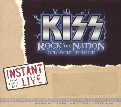 KISS - Rock the Nation - Instant Live - Bob Held Producer