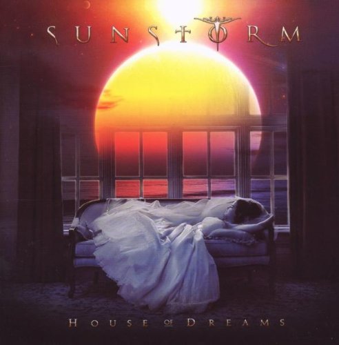 Sunstorm - House of Dreams - Bob Held writer